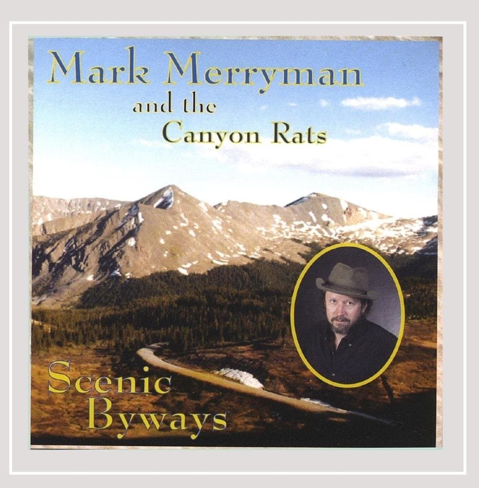 Scenic Byways [Audio CD] Mark Merryman