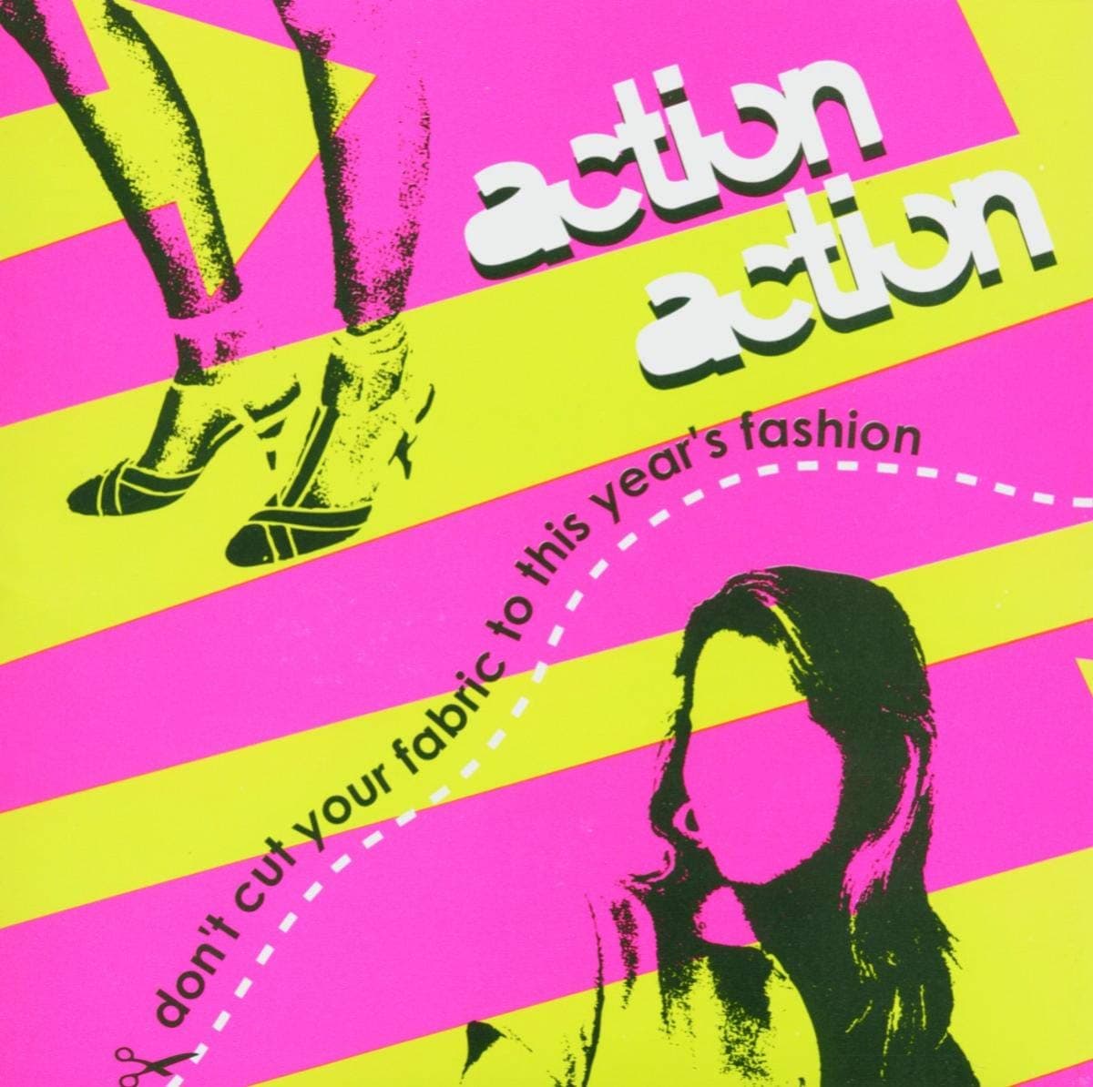 Don't Cut Your Fabric to This Year's Fashion [Audio CD] Action Action by null