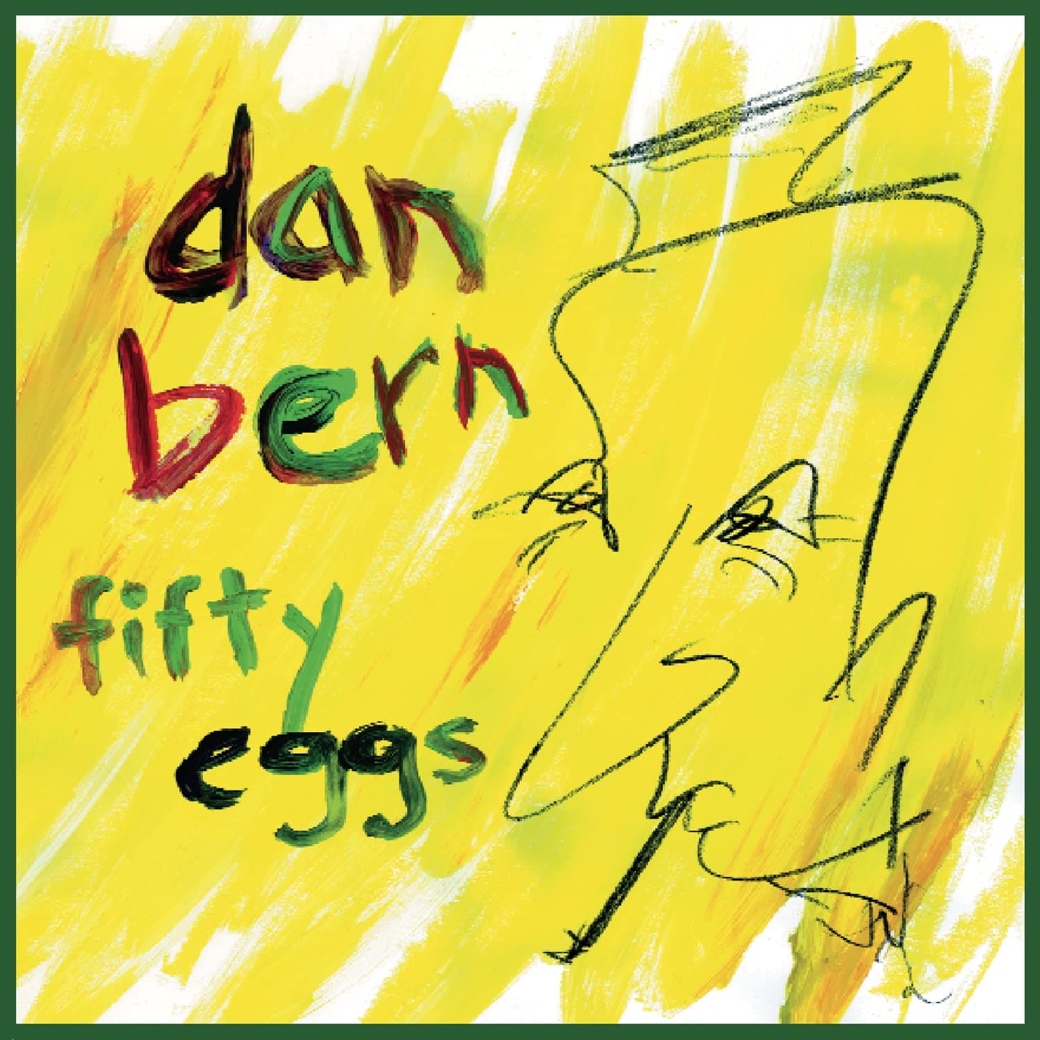 Fifty Eggs [Audio CD] Dan Bern