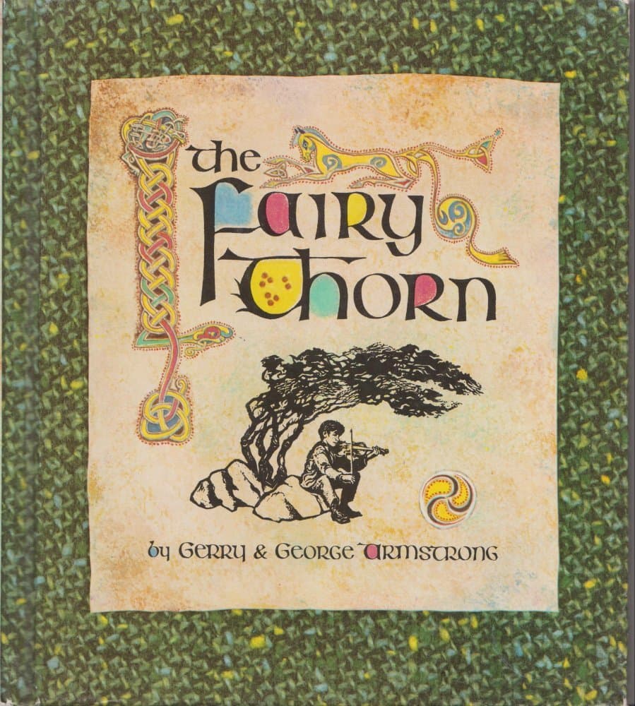The Fairy Thorn [Hardcover] Armstrong, Gerry by null