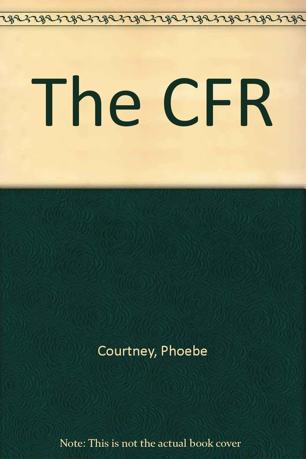 The CFR Courtney, Phoebe by null