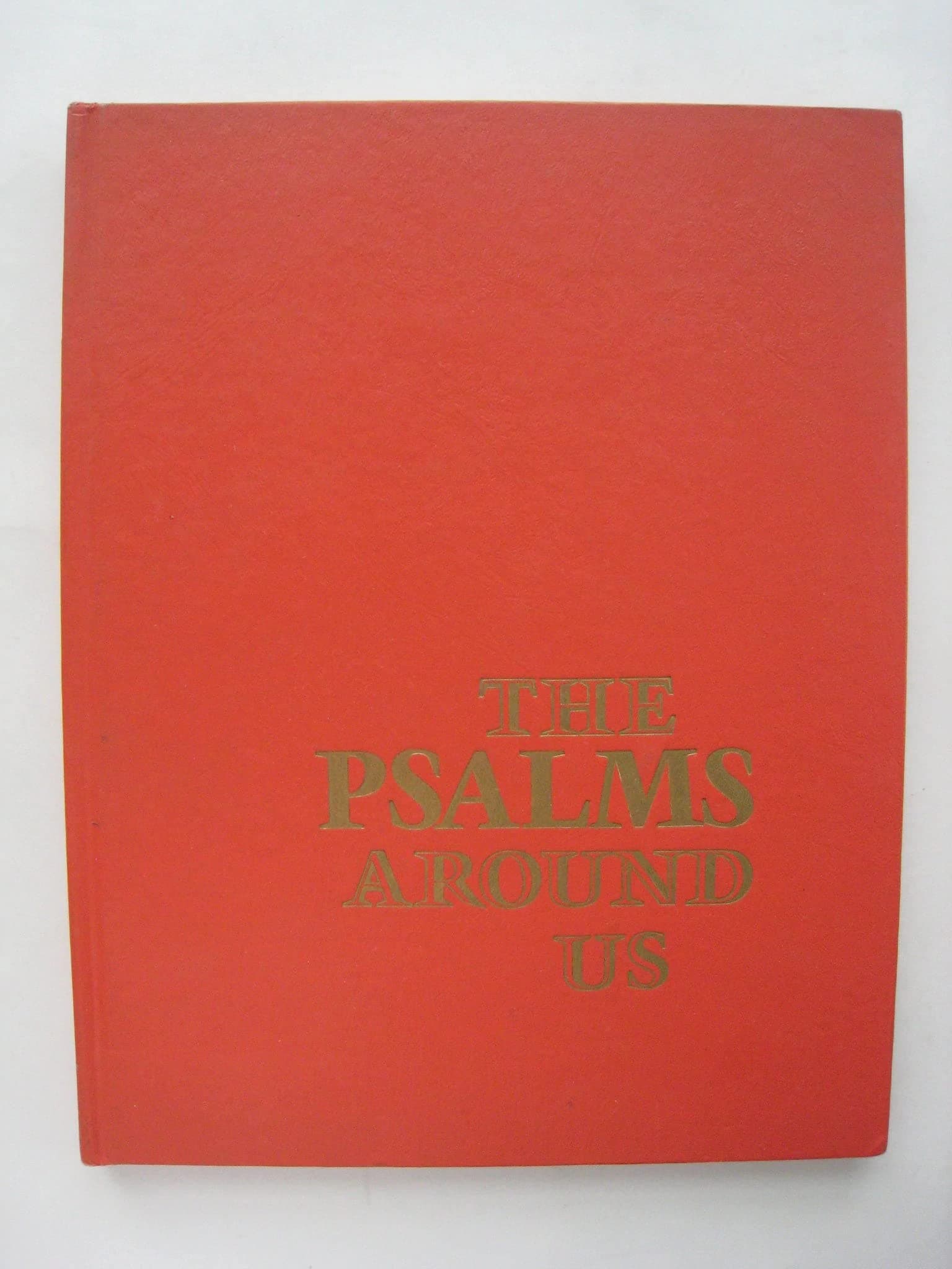 The Psalms Around Us by Countryside Press