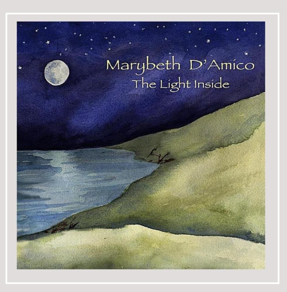 Light Inside [Audio CD] D'amico MARYBETH by null