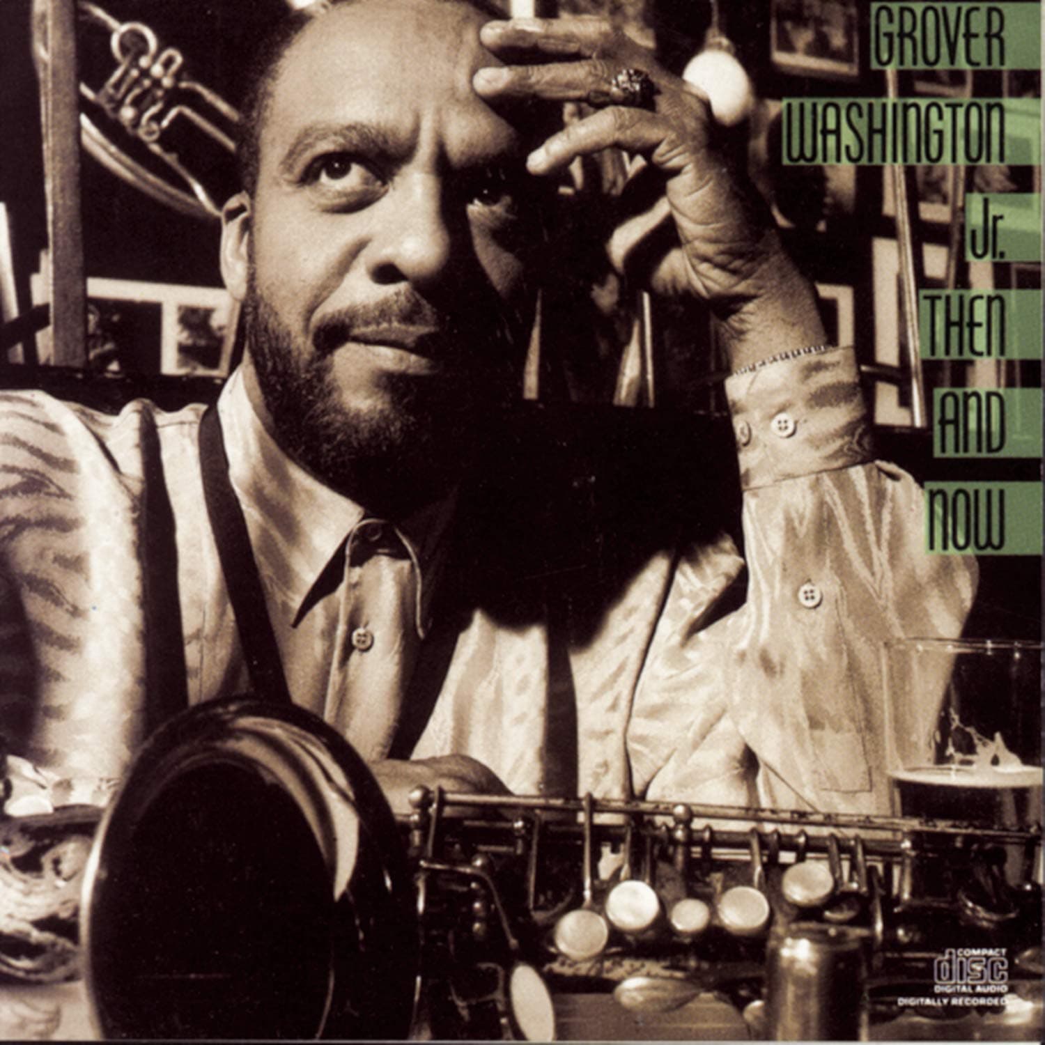 Then And Now [Audio CD] Grover Washington, Jr. by null