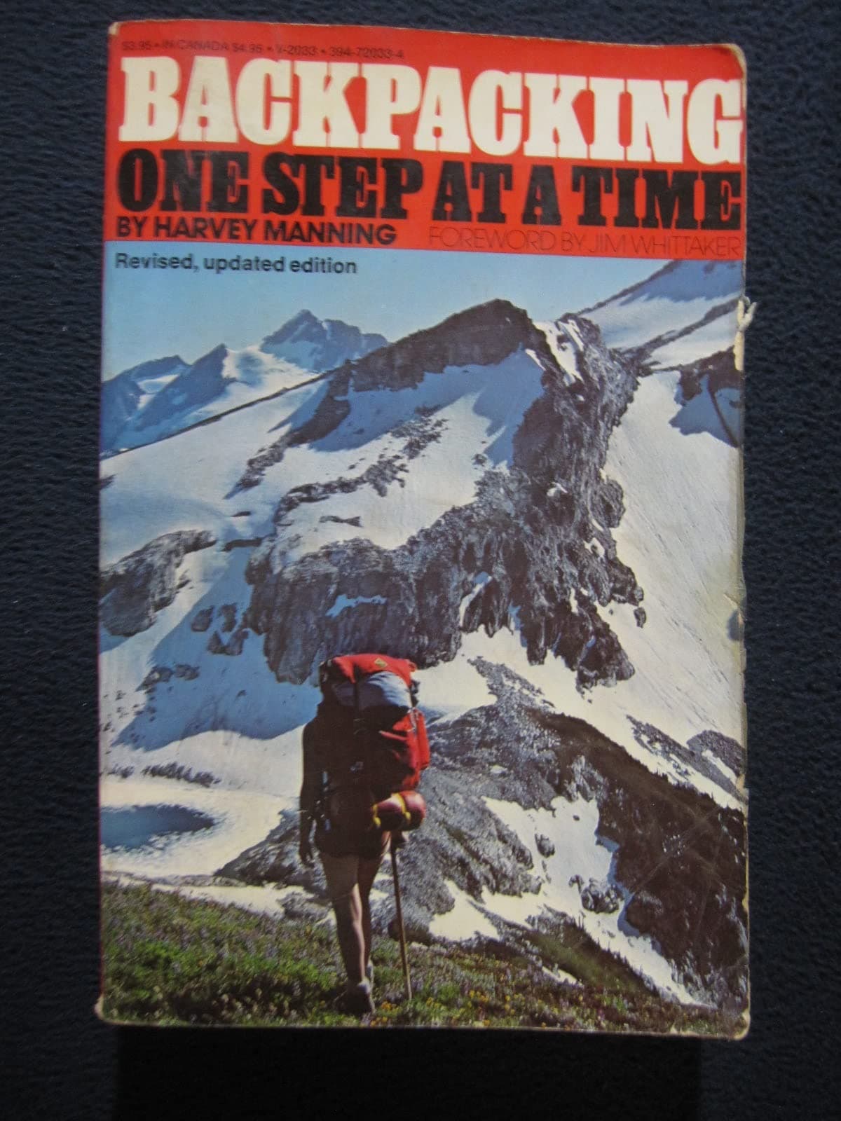 Backpacking, one step at a time by Harvey Manning