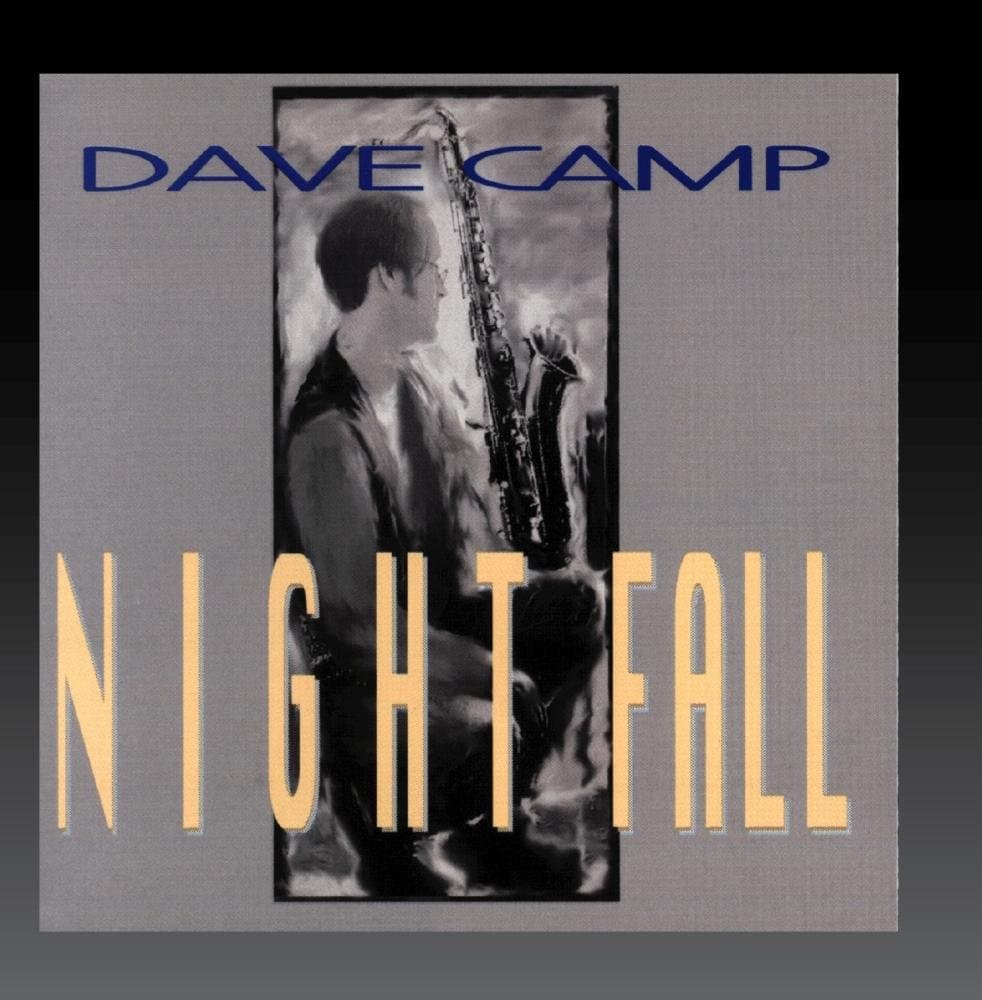 Nightfall [Audio CD] Dave Camp; Curtis Brengle; Roy Wiegand; John Mahon; Peter White and Tom McCauley by null