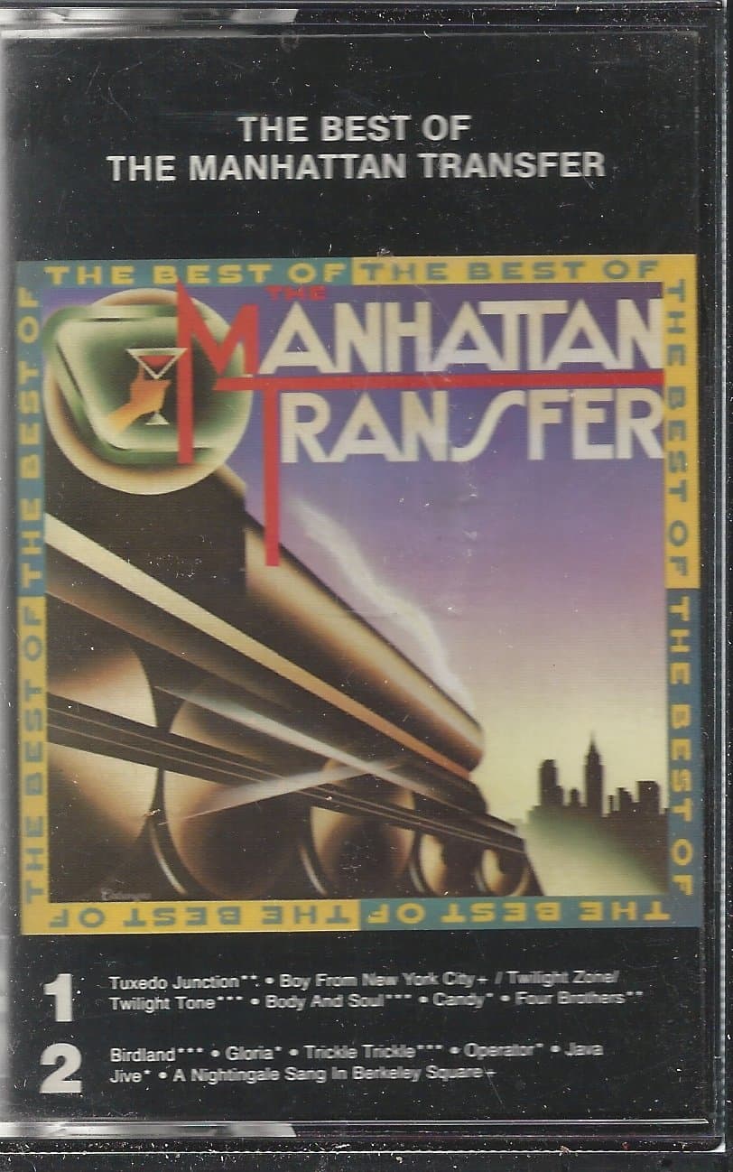Best of: Manhattan Transfer [Audio Cassette] by null
