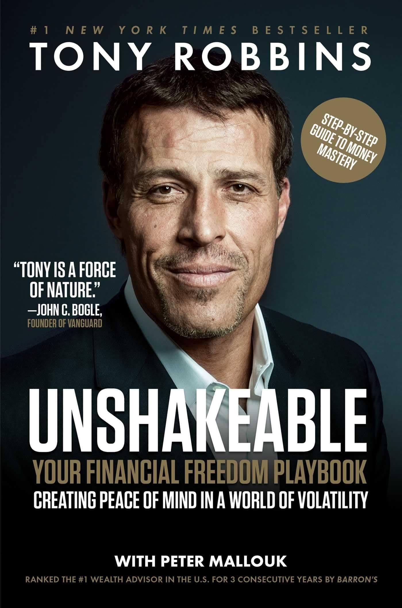 Unshakeable: Your Financial Freedom Playbook (Tony Robbins Financial Freedom Series) [Hardcover] Robbins, Tony and Mallouk, Peter by null