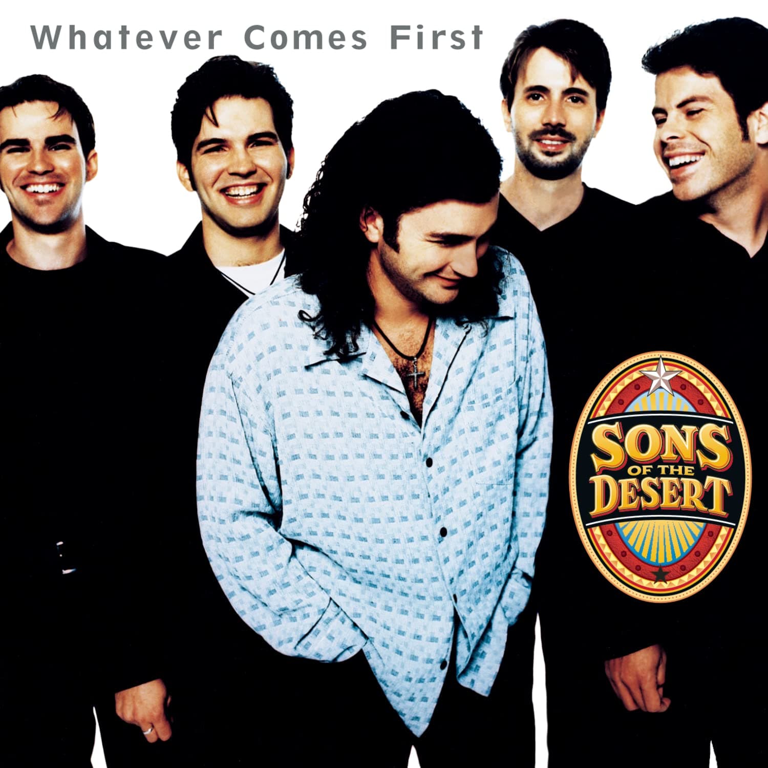 Whatever Comes First [Audio CD] Sons Of The Desert