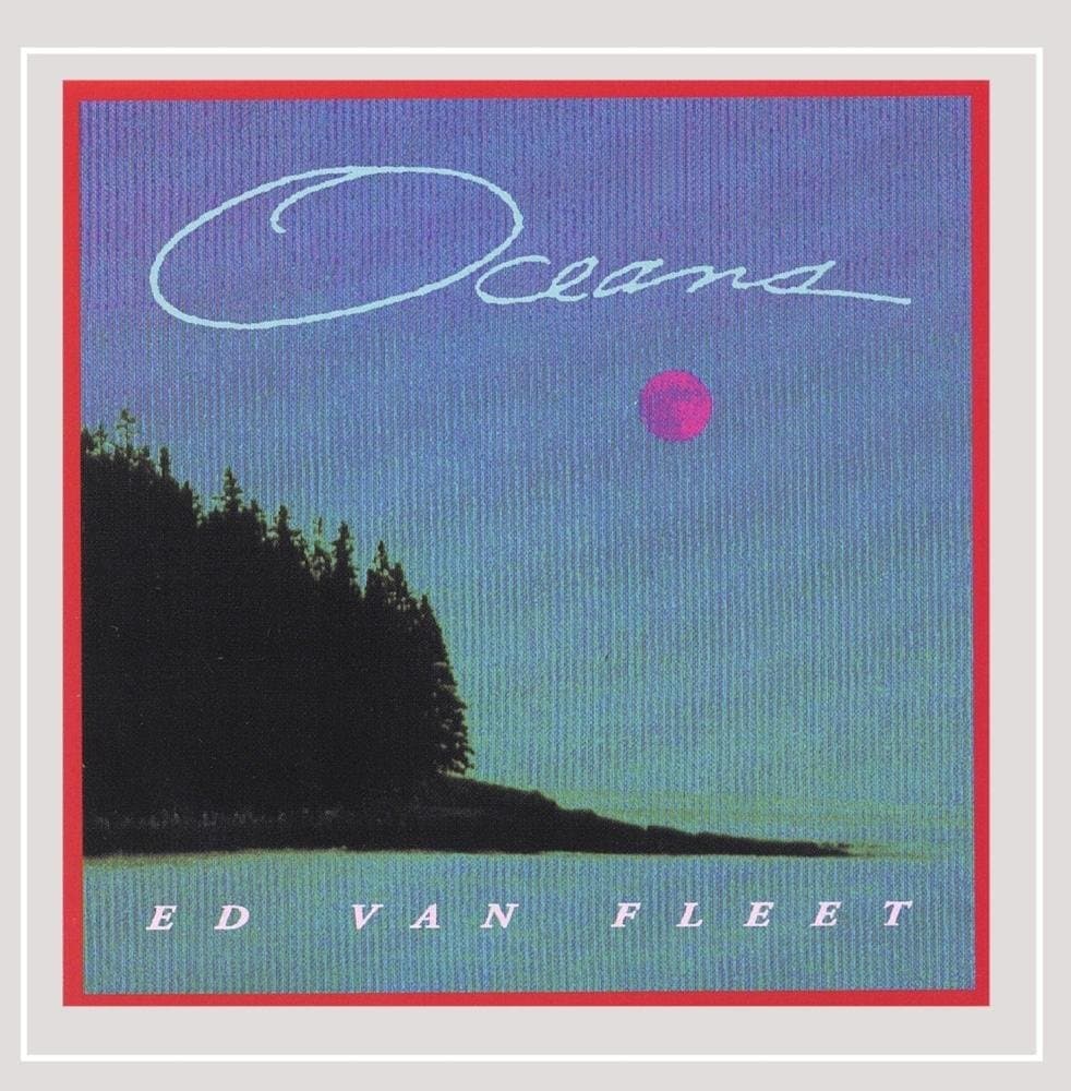 Oceans [Audio CD] Van Fleet, Ed by null
