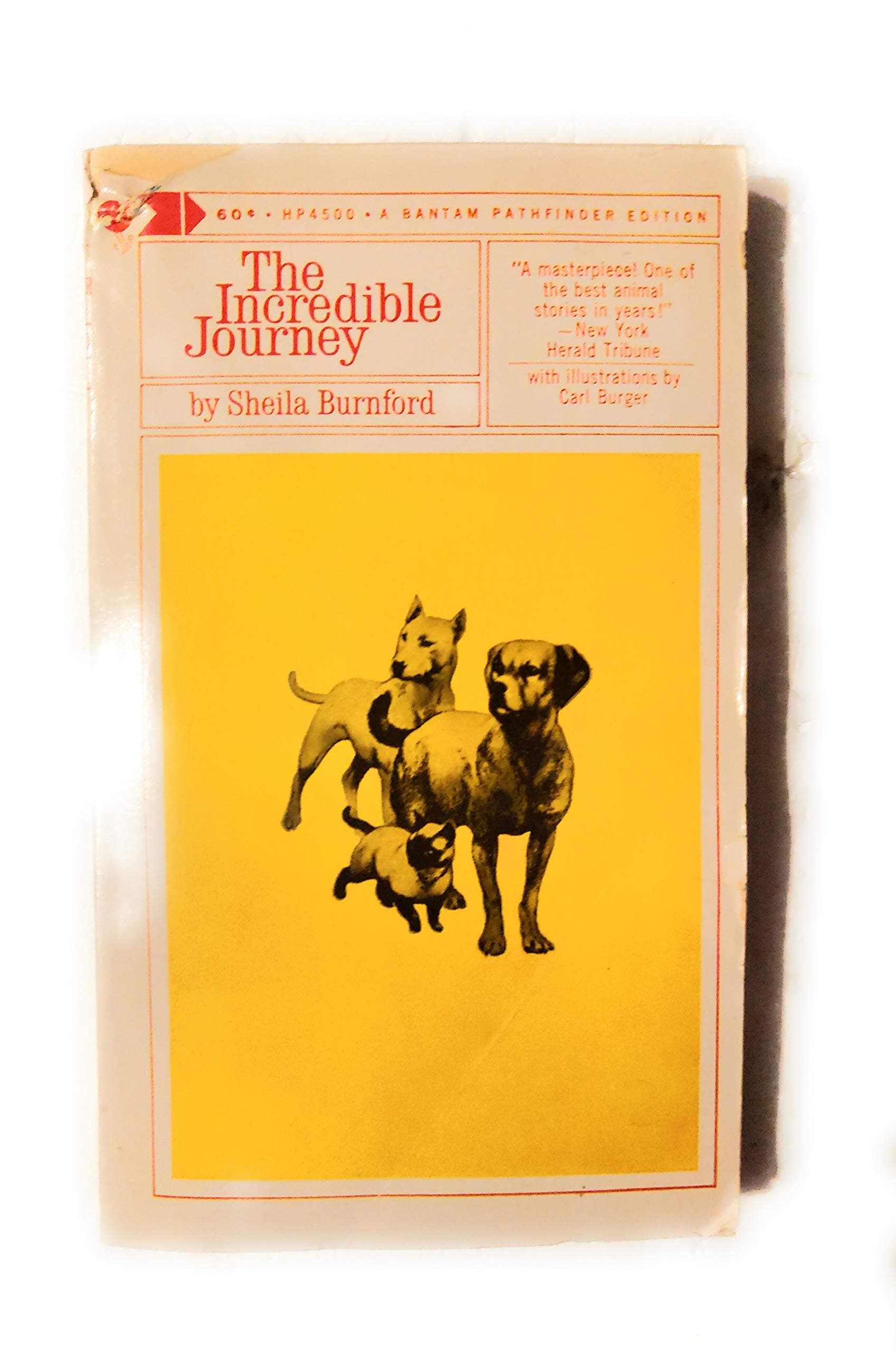 The Incredible Journey. [Mass Market Paperback] Burnford, Sheila by null