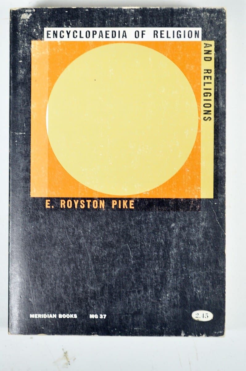 ENCYCLOPEDIA OF RELIGION AND RELIGION [Paperback] E. Royston Pike by null