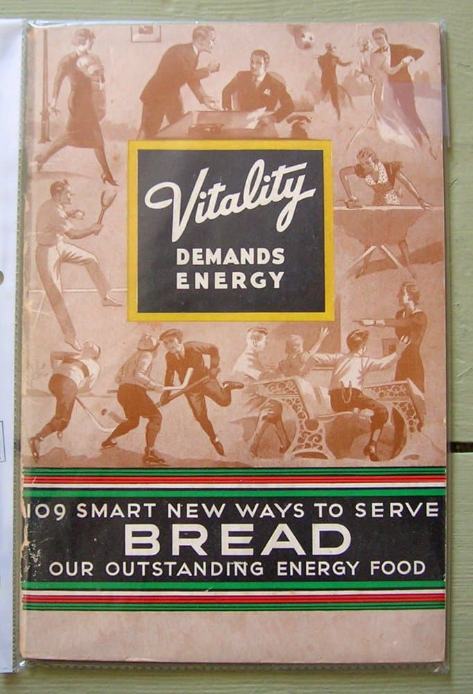 Vitality Demands Energy: 109 Smart New Ways to Serve Bread Our Everyday Energy Food. by Betty Crocker