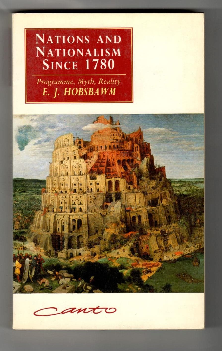 Nations and Nationalism since 1780: Programme, Myth, Reality (Canto original series) Hobsbawm, E. J. by null