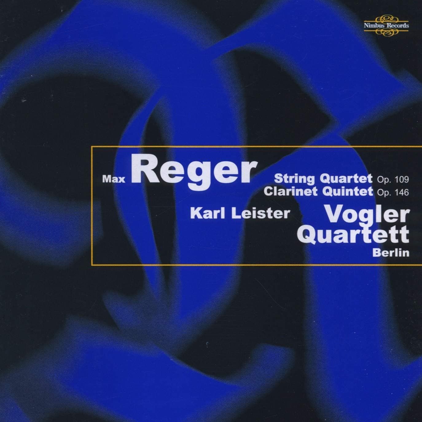 String Quartet Op 109 / Clarinet Quintet Op 146 [Audio CD] M. Reger; Vogler Quartet; Max Reger and Karl Leister