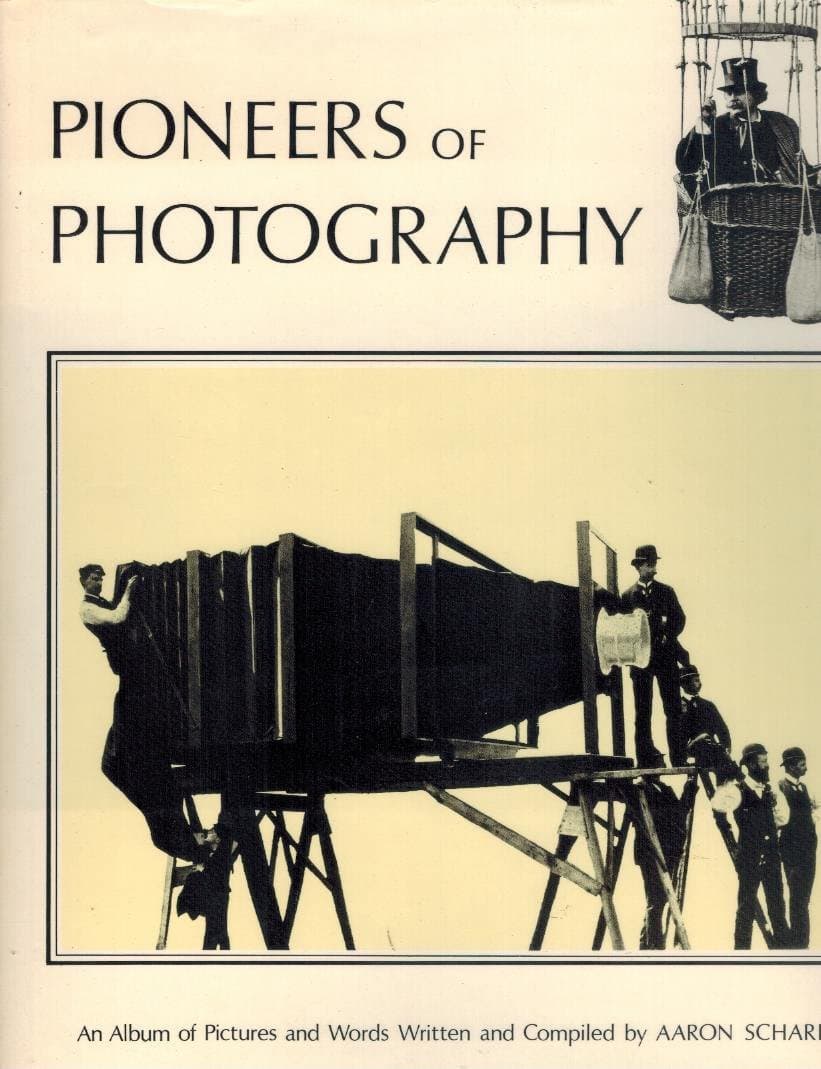 Pioneers of Photography by Eva Weber