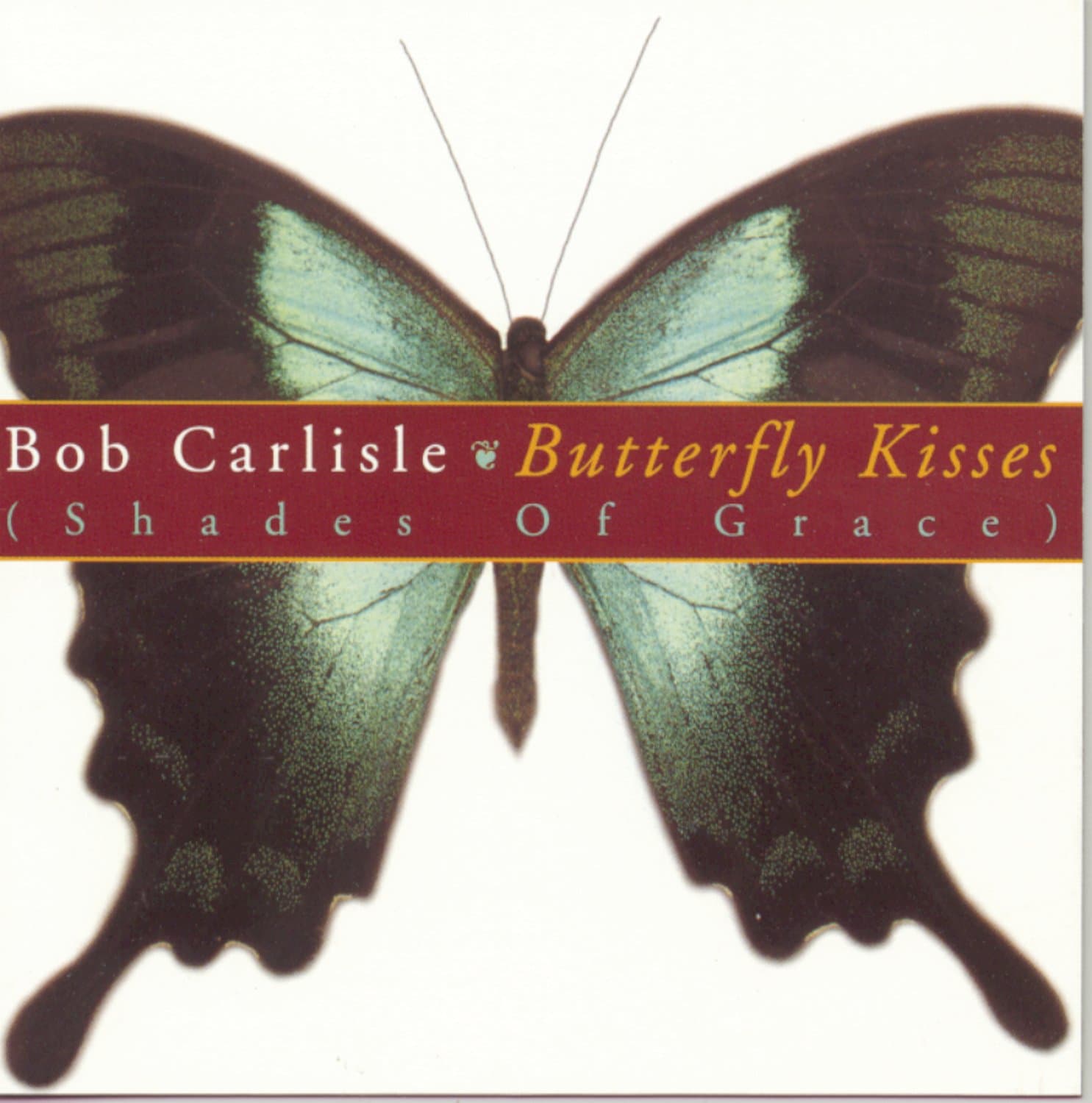 Butterfly Kisses [Audio CD] Bob Carlisle by null