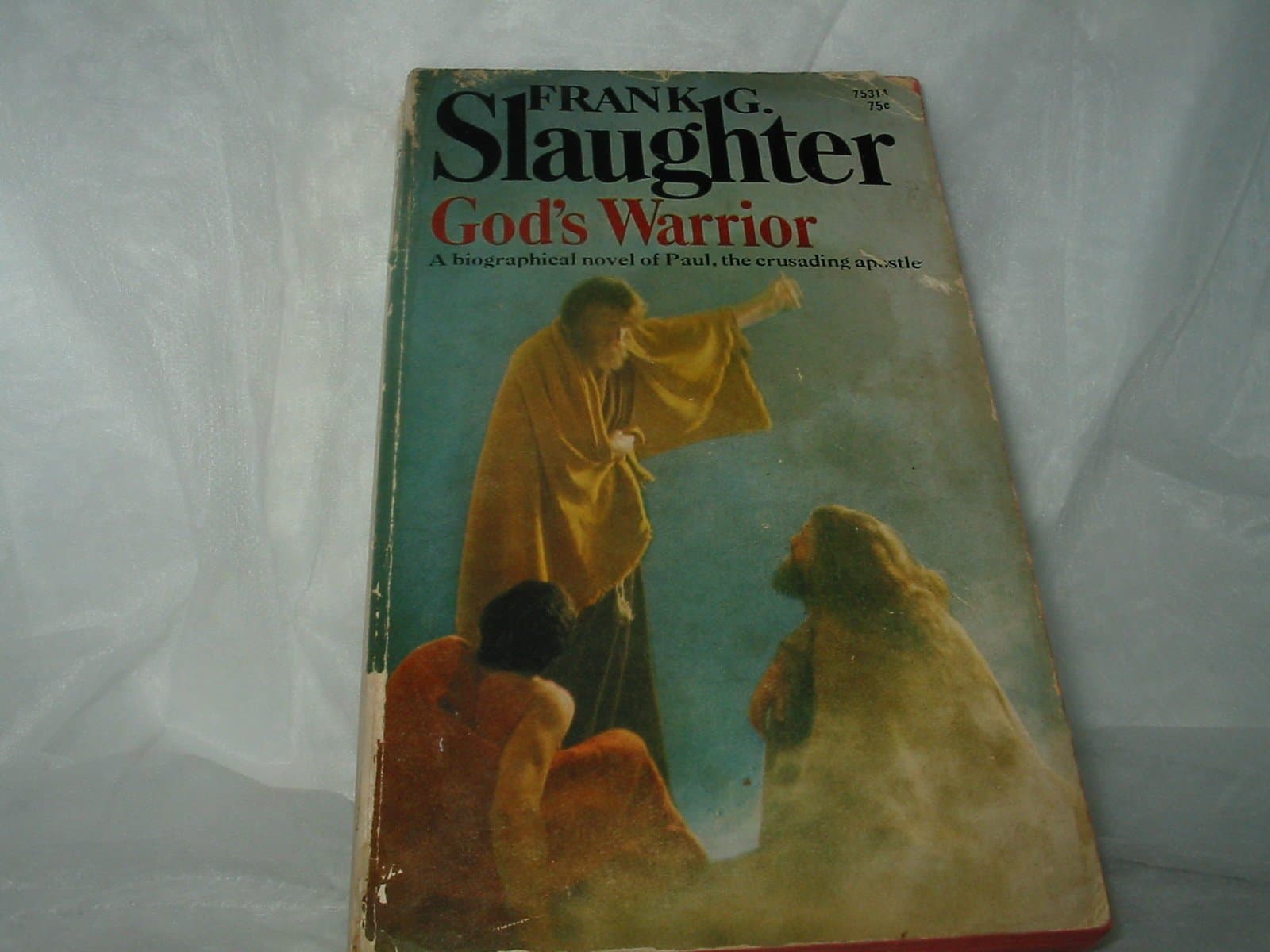 God's warrior [Paperback] Slaughter, Frank G by null