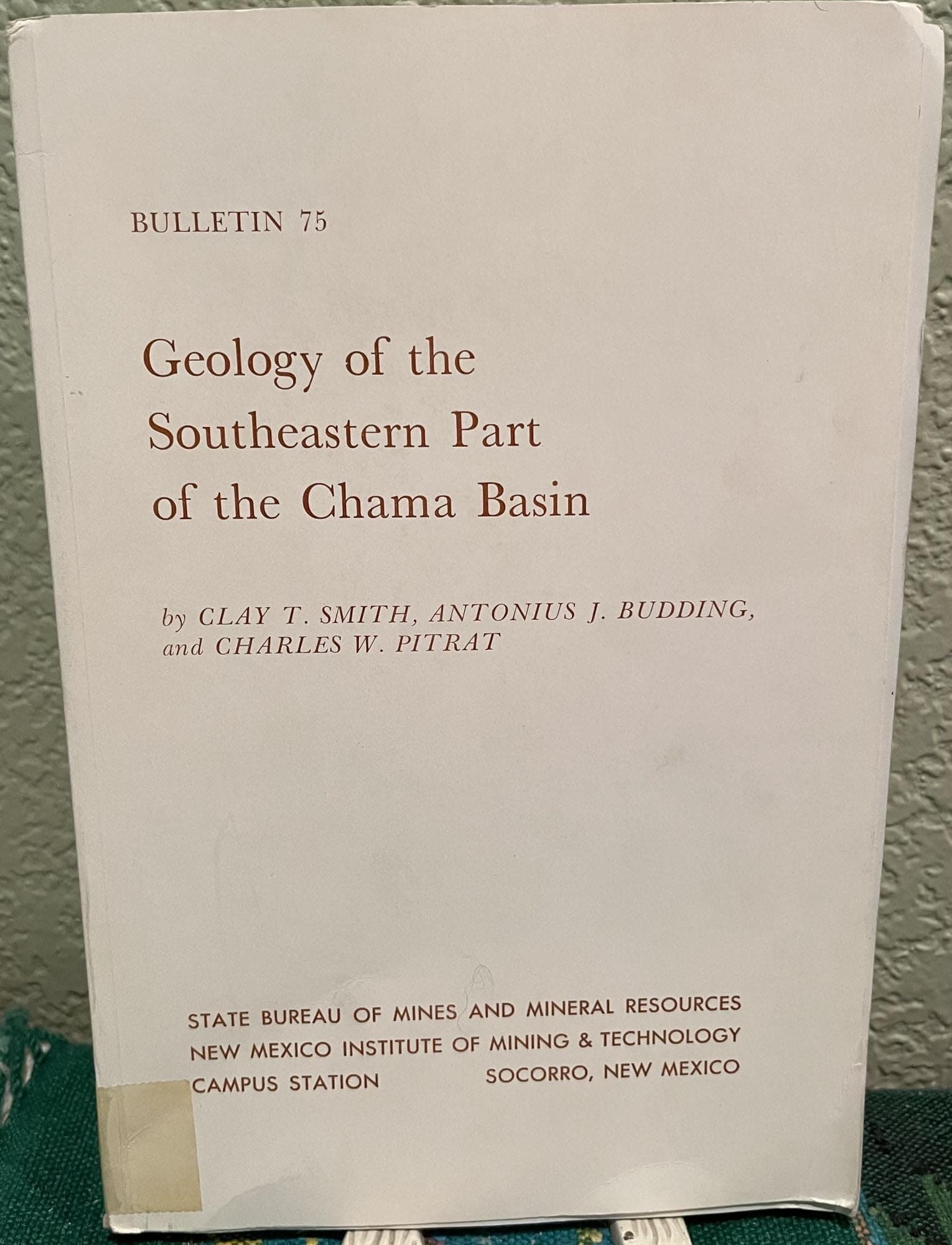Geology of the southeastern part of the Chama Basin, [Paperback] C. T. Et Al. Smith by null