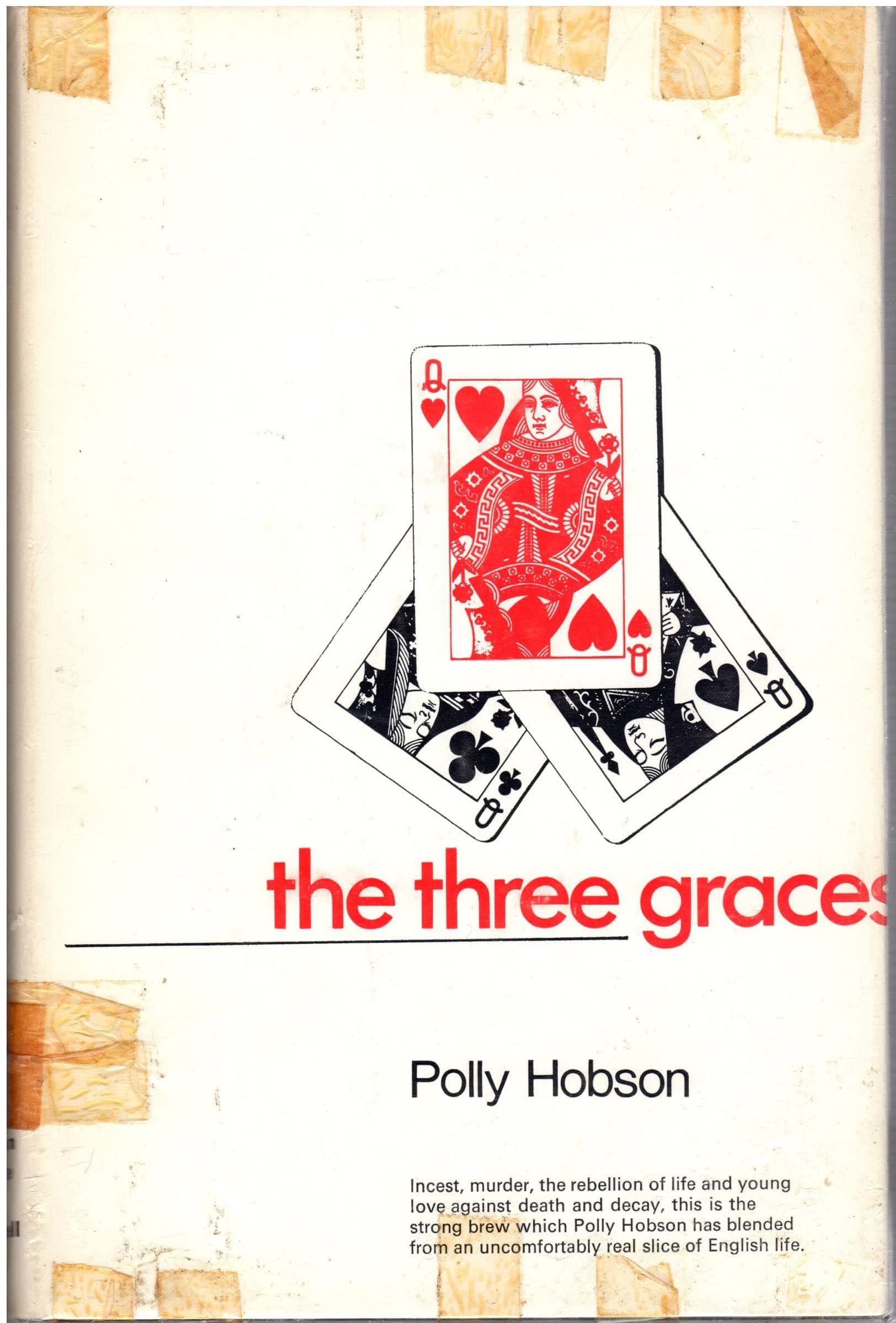 The Three Graces [Hardcover] Hobson, Polly by null