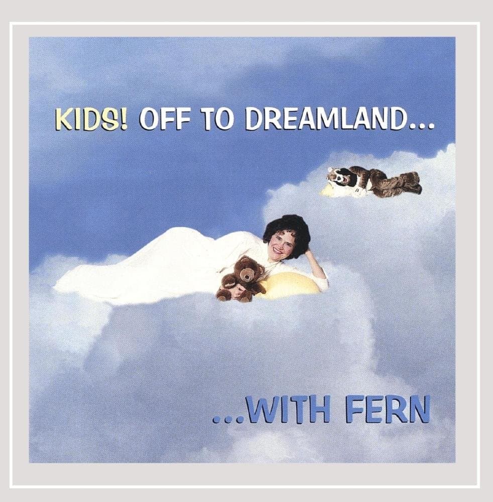 Kids! Off to Dreamland with Fern [Audio CD] Fern Michonski by null