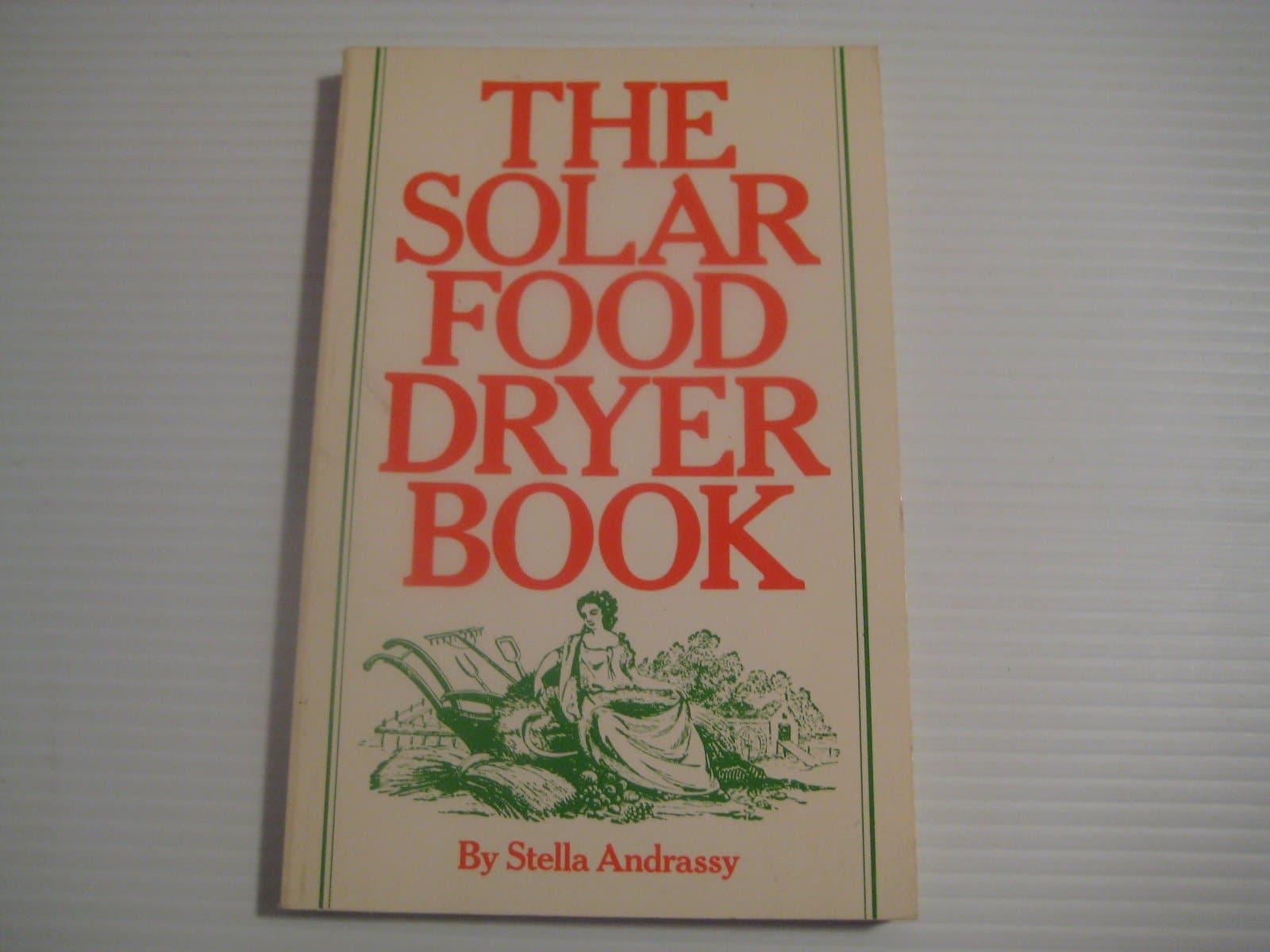 The solar food dryer book Andrassy, Stella by null