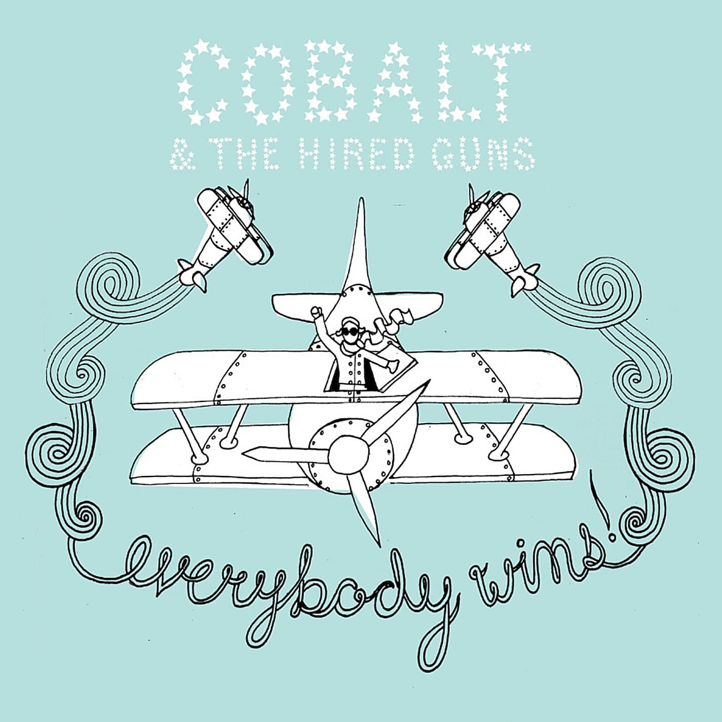 Everybody Wins! [Audio CD] Cobalt & The Hired Guns by null