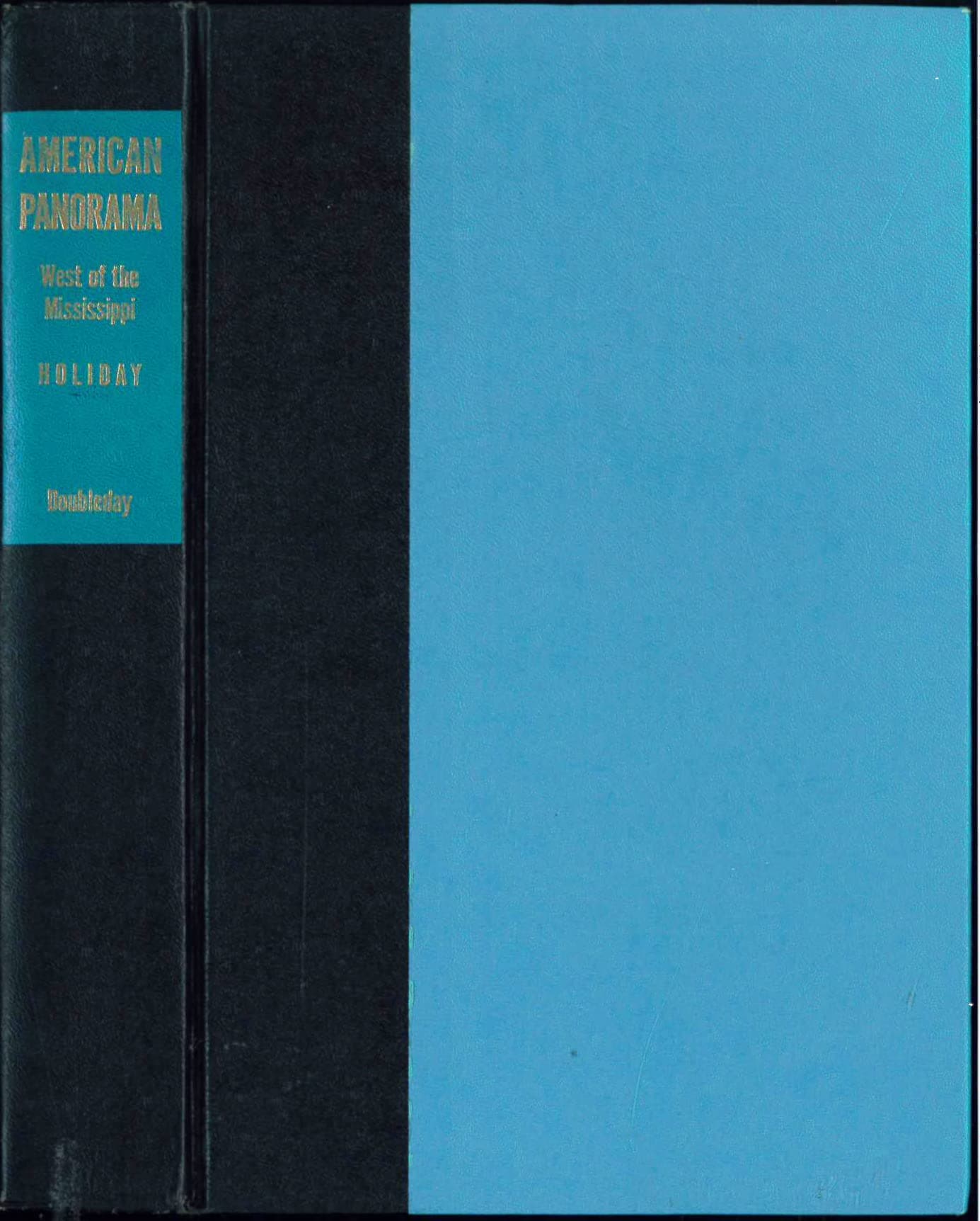 American Panorama West of the Mississippi [Hardcover] Distinguished Authors by null