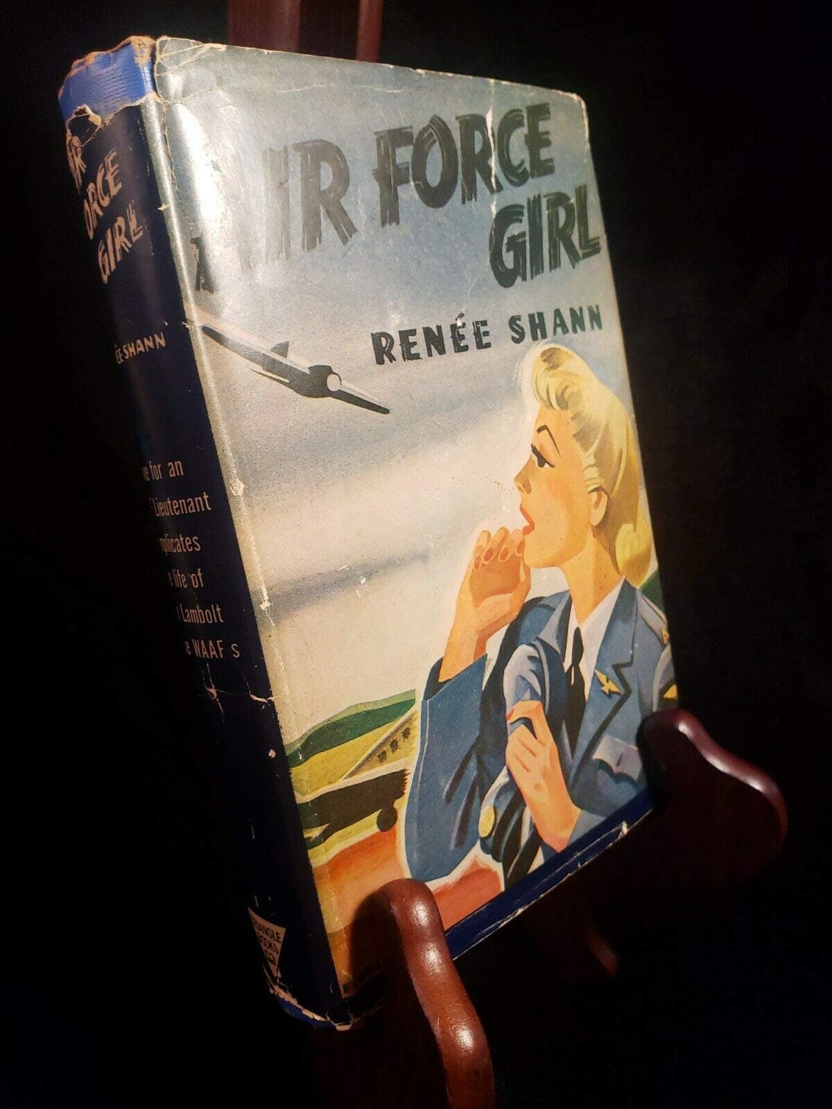 AIR FORCE GIRL By RENEE SHANN Triangle Books HC 1942 [Hardcover] Renee Shann [Hardcover] Renee Shann by null