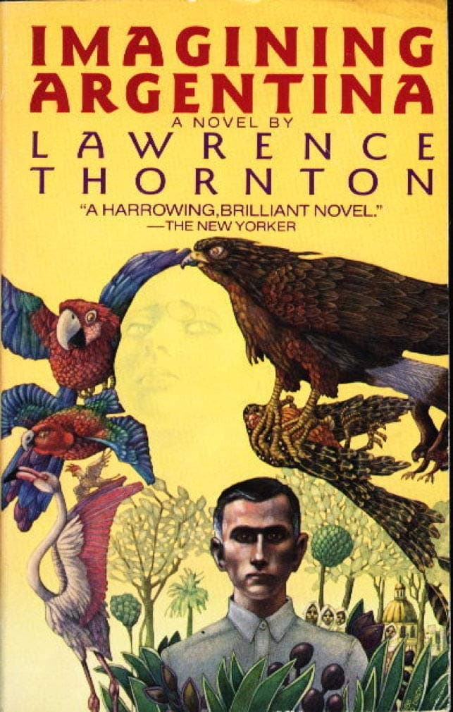 Imagining Argentina [Paperback] Thornton, Lawrence by null