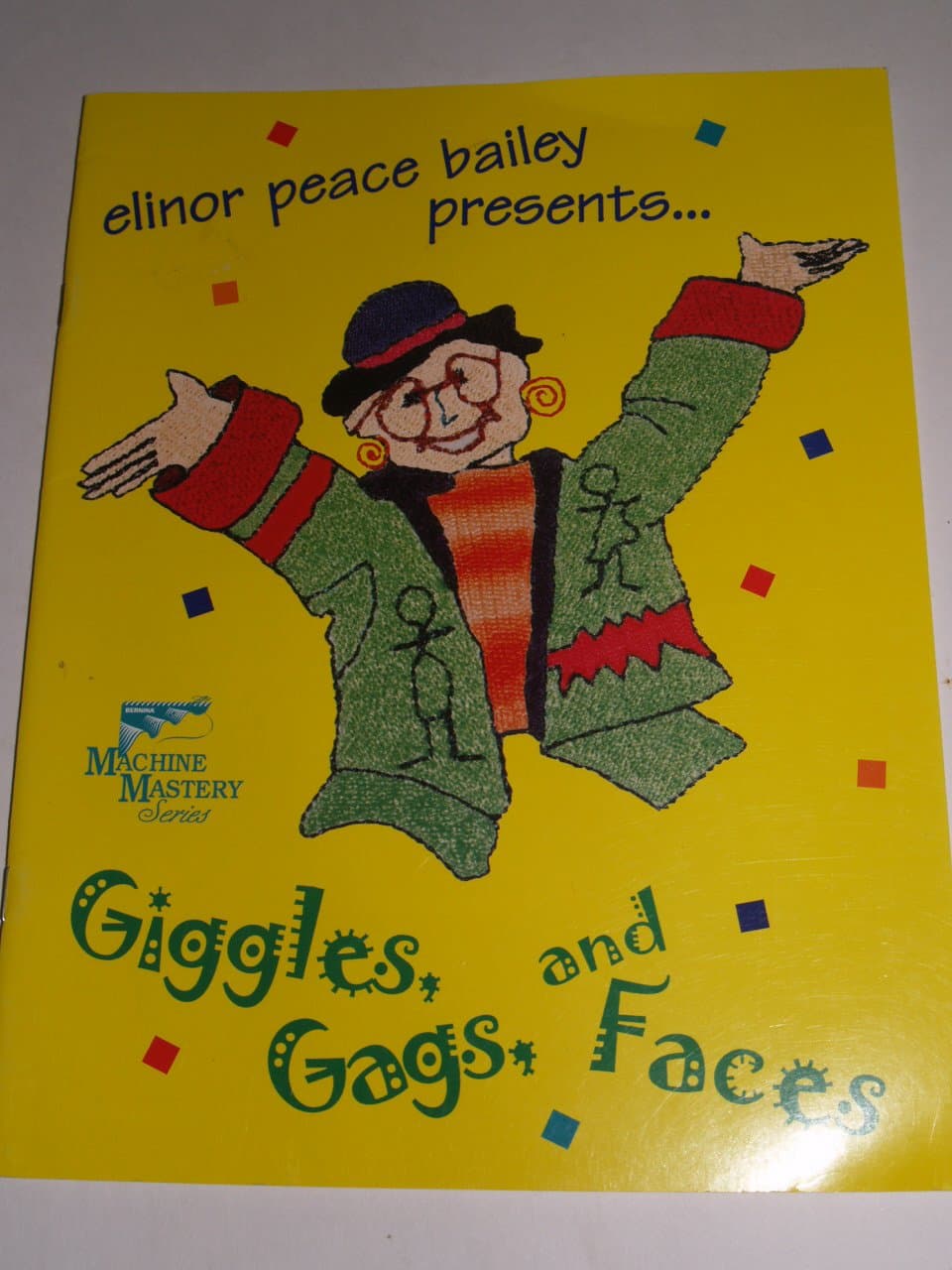 Giggles, Gags, and Faces by Elinor Peace Bailey