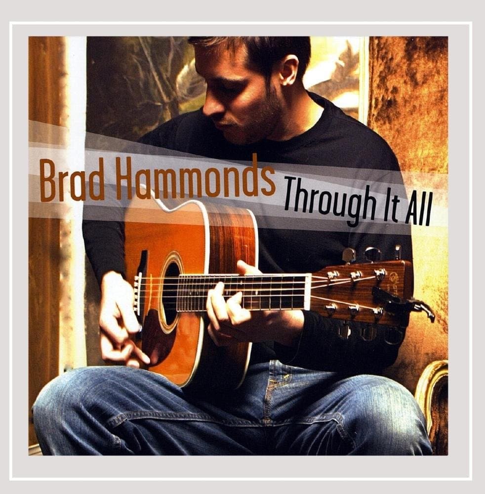 Through It All [Audio CD] Brad Hammonds by null