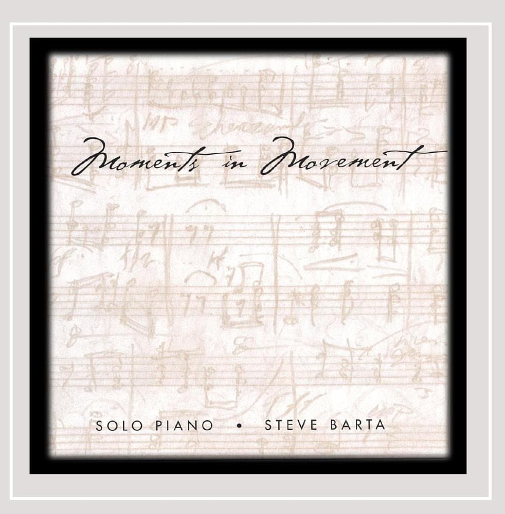 Moments in Movement [Audio CD] Steve Barta by null