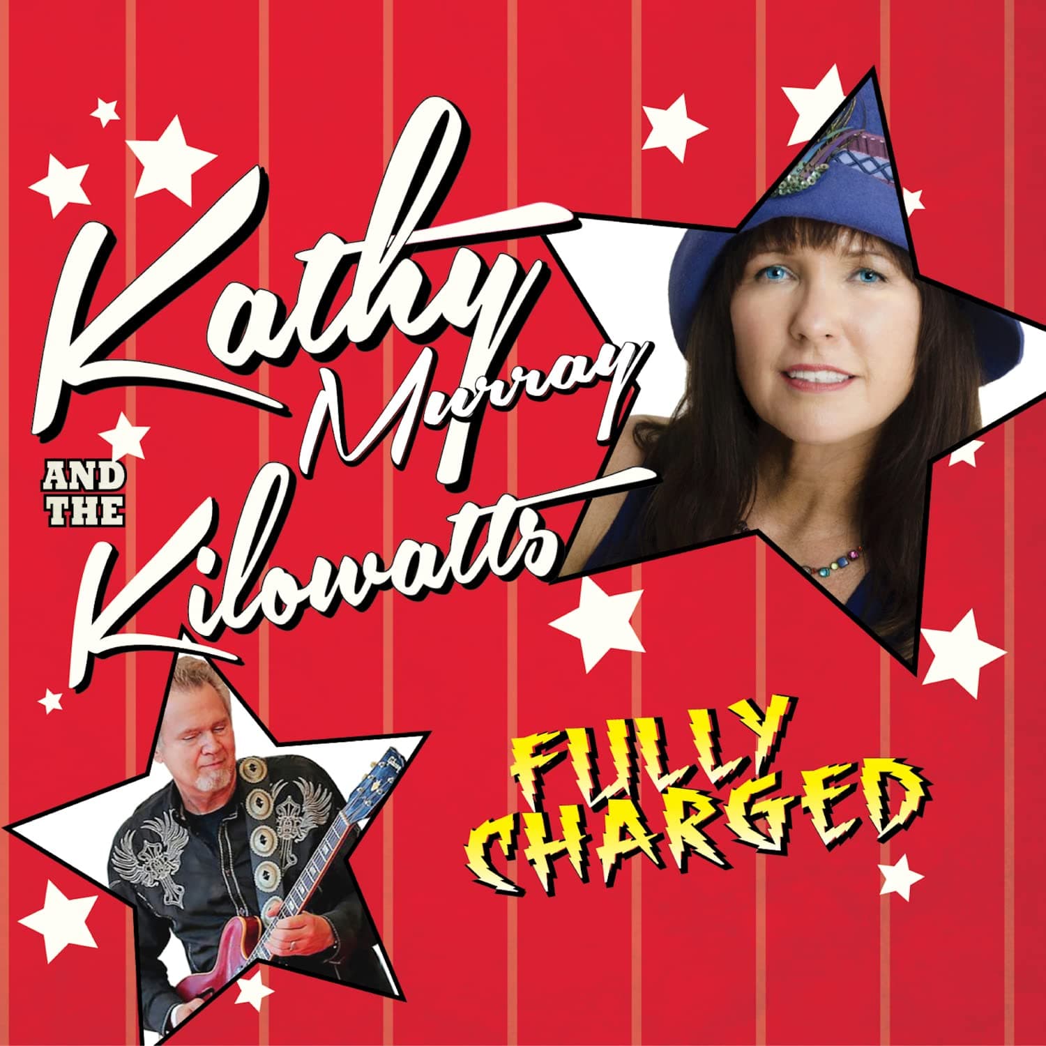 Fully Charged [Audio CD] Kathy Murray & The Kilowatts by null
