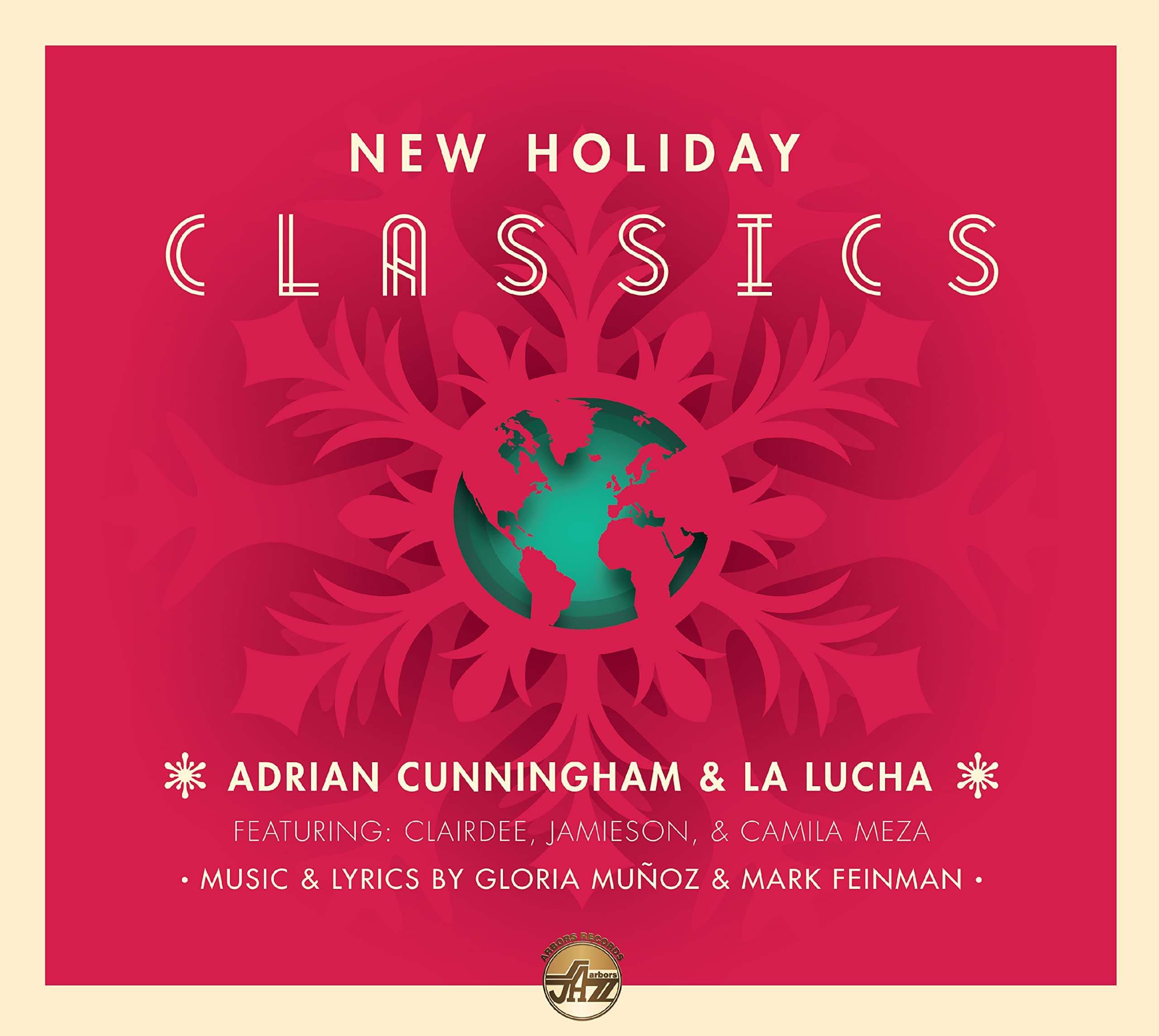 New Holiday Classics [Audio CD] Adrian Cunningham and La Lucha by null