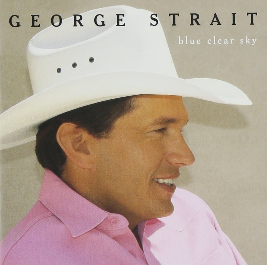 Blue Clear Sky [Audio CD] George Strait by null