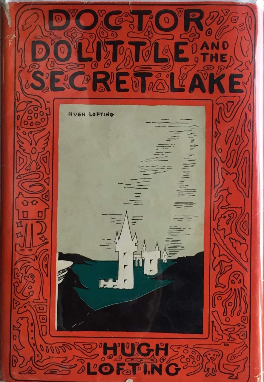 Doctor Dolittle and the Secret Lake [Hardcover] Lofting, Hugh by null