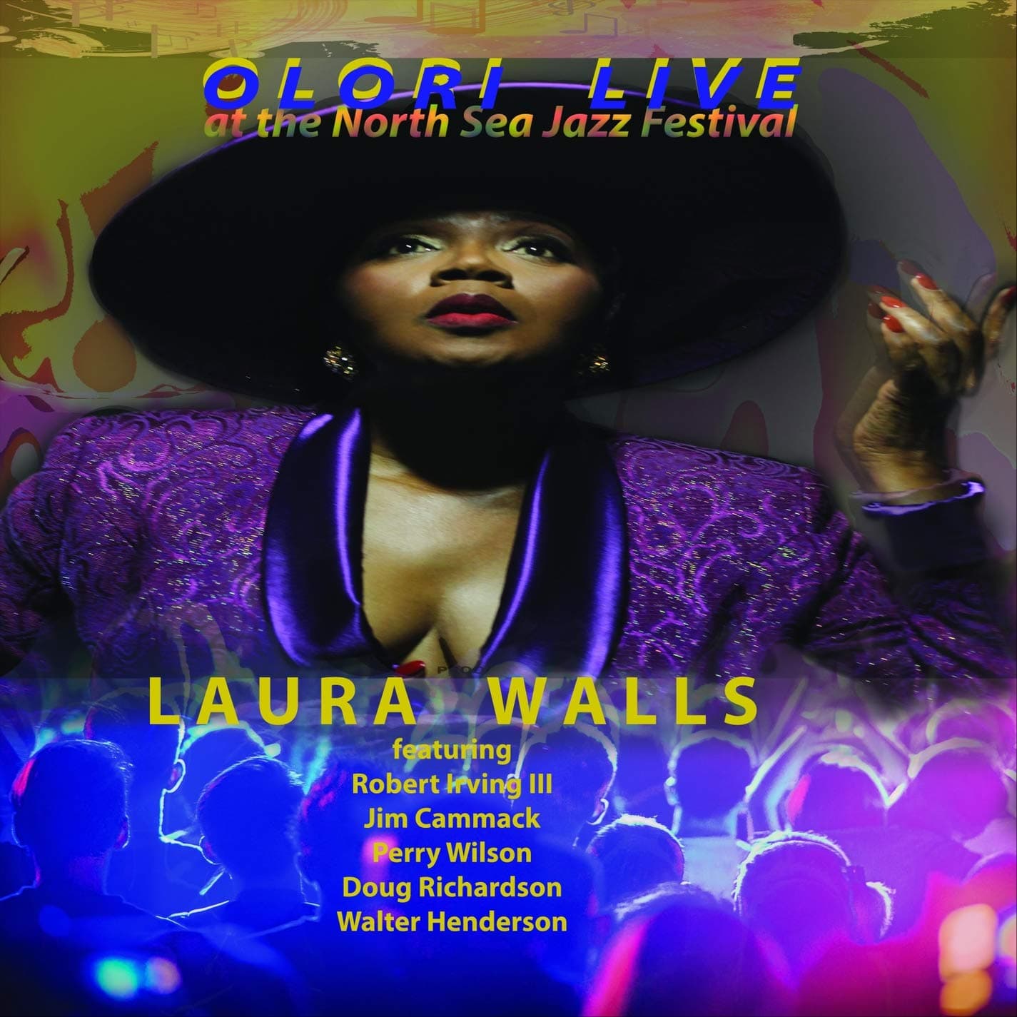 Olori Live At The North Sea Jazz Festival [Audio CD] Laura Walls