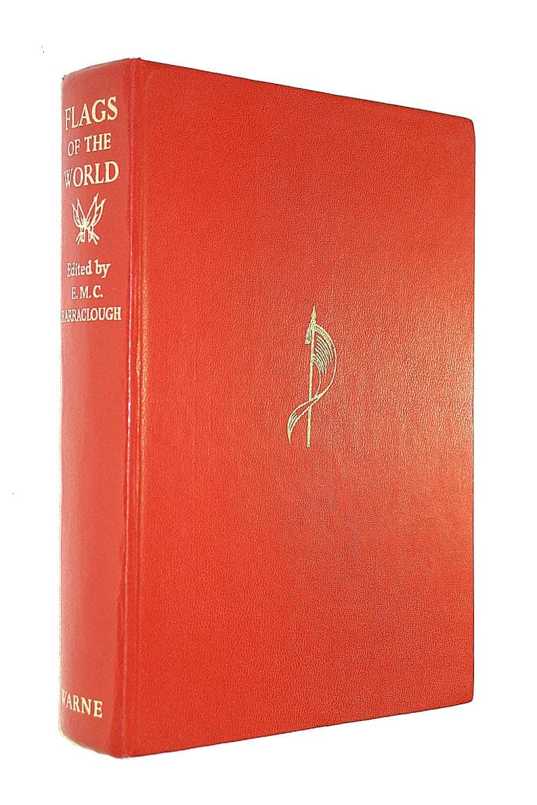 Flags of the world [Hardcover] E. M. C Barraclough by null
