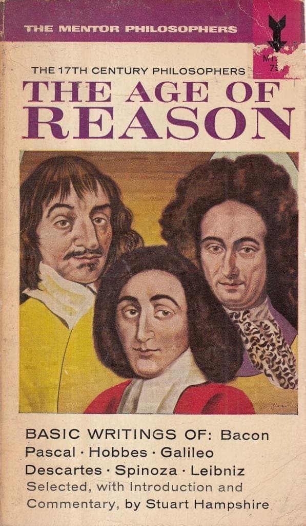 The Age of Reason: The 17th Century Philosophers [Paperback] Hampshire, Stuart by null