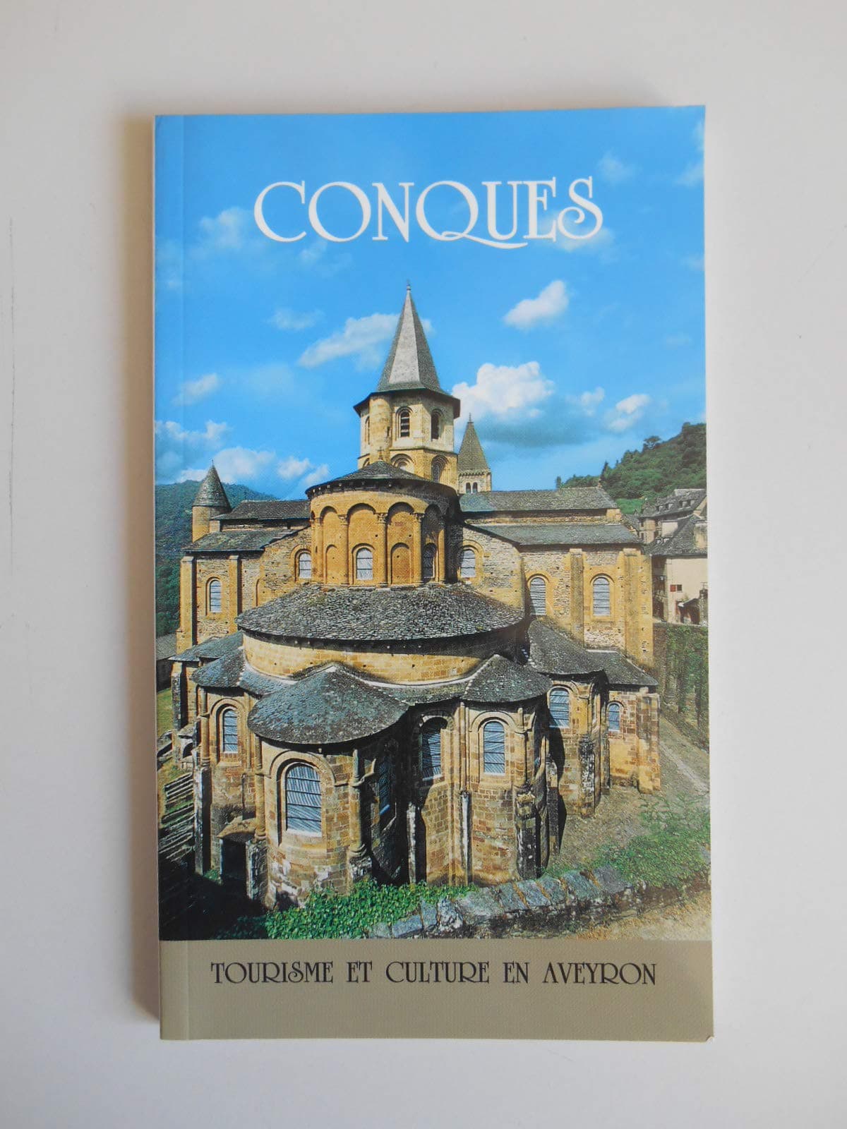 Conques. tourisme et culture en aveyron [Paperback] Delmas Claire Et Fau Jean-Claude by null