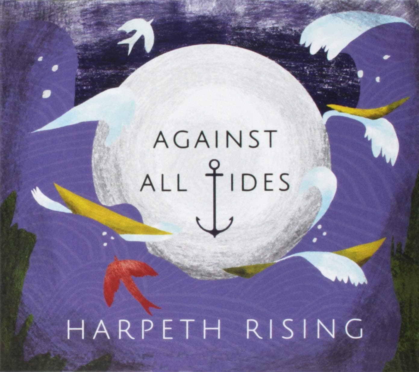 Against All Tides [Audio CD] Harpeth Rising by null