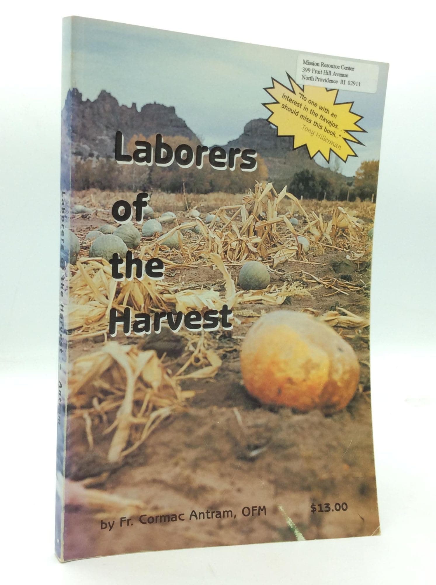 Laborers of the Harvest [Paperback] Fr. Cormac Antram by null