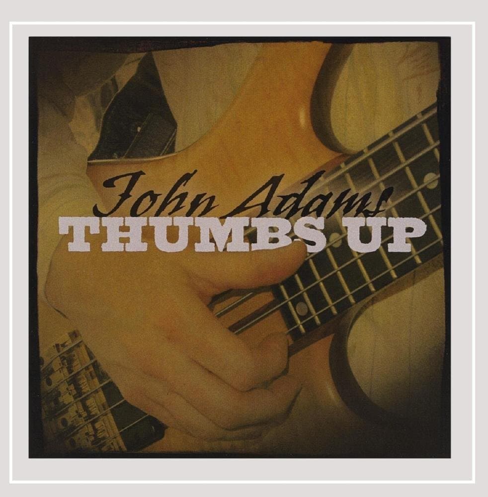 Thumbs Up [Audio CD] John Adams by null