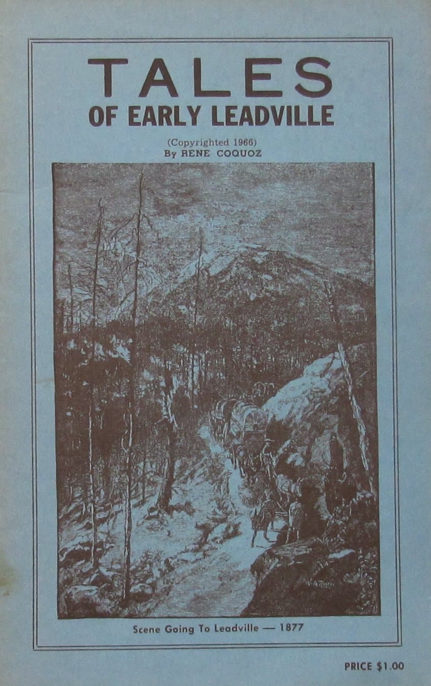 Tales from Early Leadville [Unknown Binding] unknown author by null