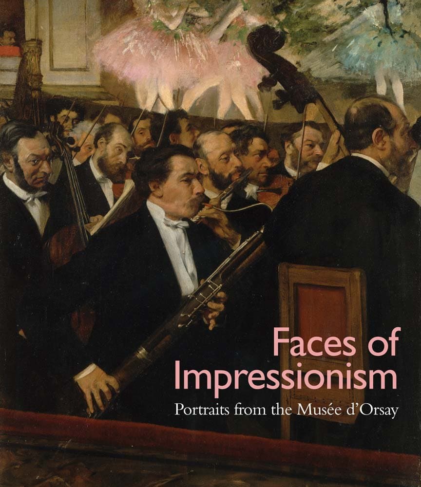 Faces of Impressionism: Portraits from the Musée d'Orsay (Kimbell Art Museum)