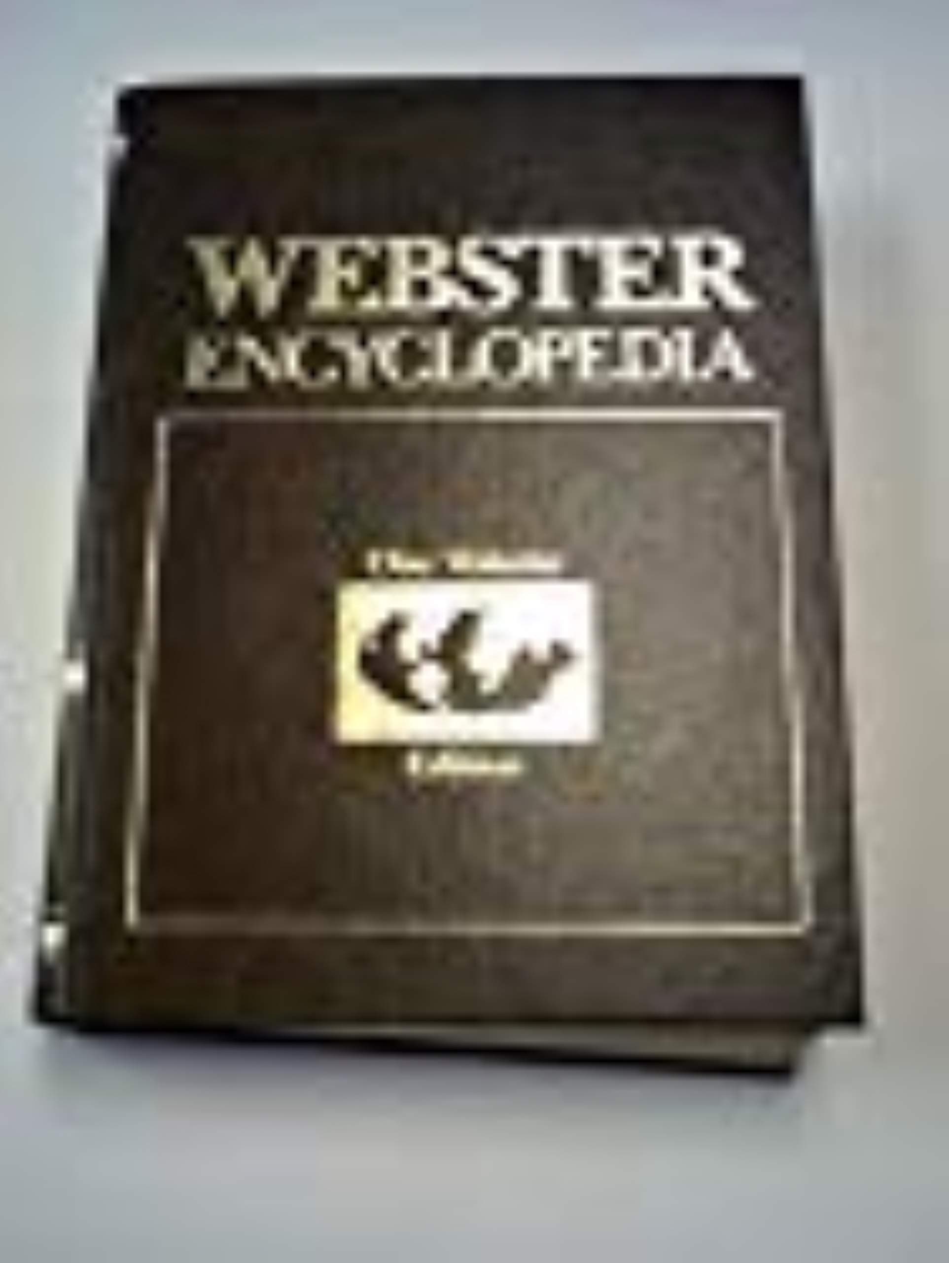 Webster Encyclopedia One Volume Edition [Hardcover] Editor in Chief Robert A. Rosenbaum by null