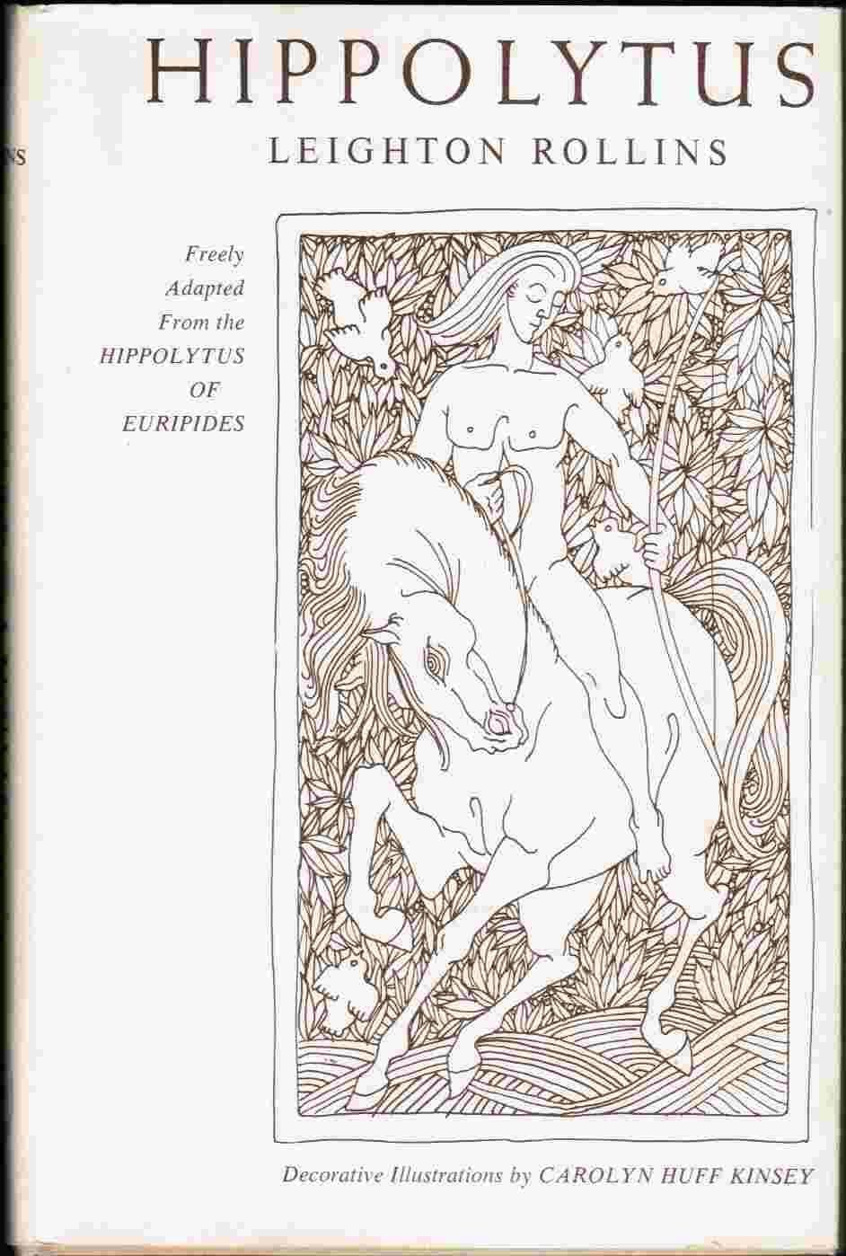 Hippolytus [Hardcover] Leighton Rollins