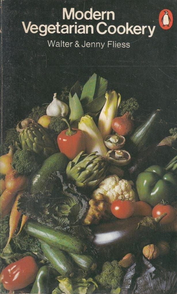 Modern Vegetarian Cookery by Fleiss, Walter, Fleiss, Jenny