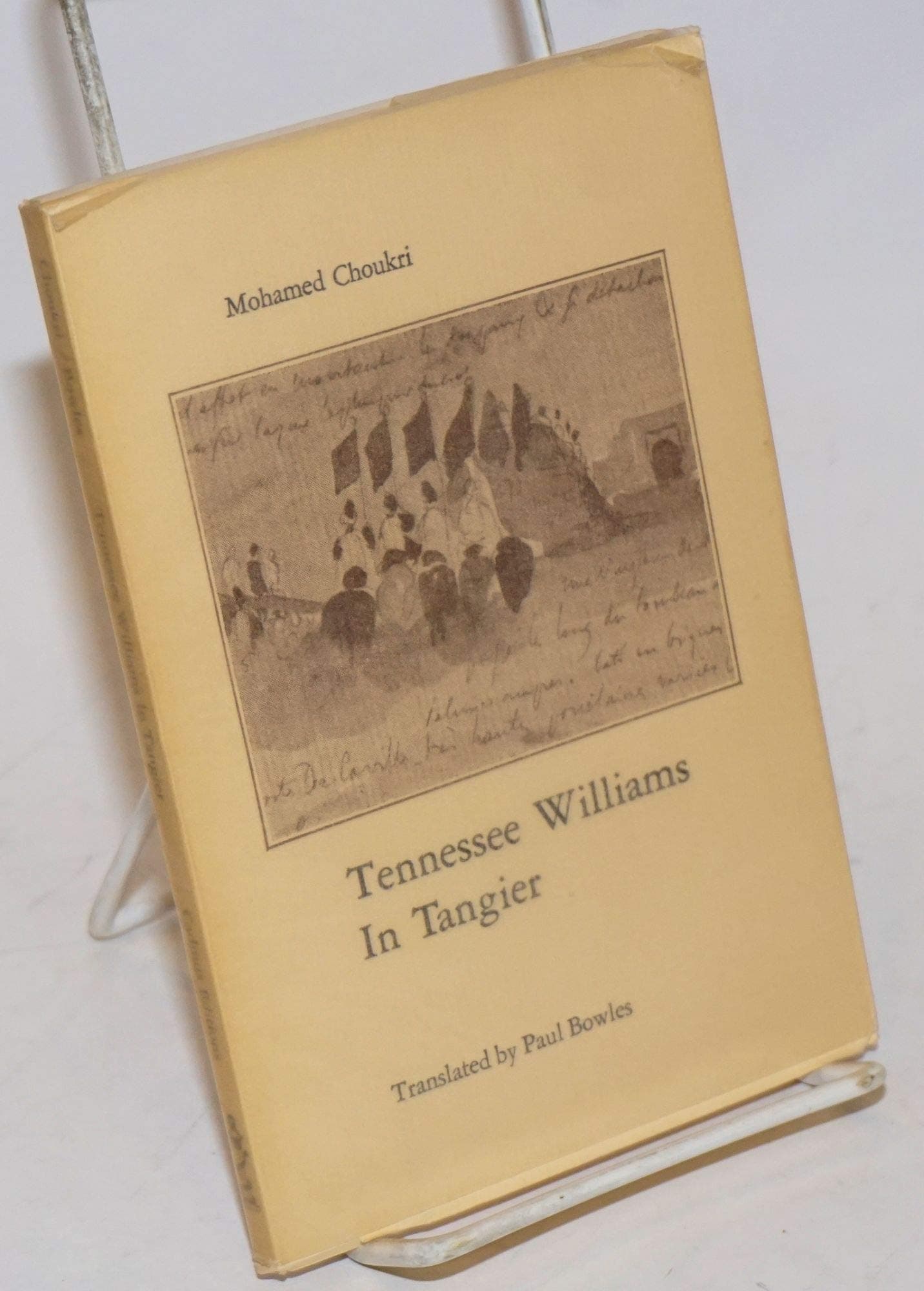 Tennessee Williams in Tangier [Paperback] (BOWLES, Paul) CHOUKRI, Mohamed by null